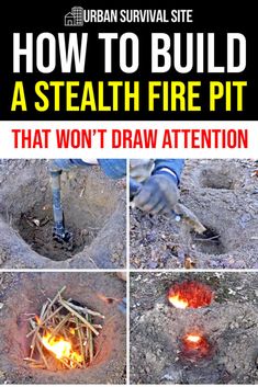 During a disaster, you don't want to draw unwanted attention. Here's how to build a stealth fire pit that won't be seen from a distance. Survival Fire, Emergency Binder, Emergency Prepardness, Survival Stuff, Family Emergency