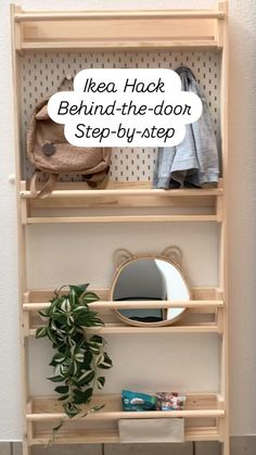 an ikea hack behind the door step - by - step