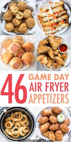 some food is shown with the words game day air fryer appetizers