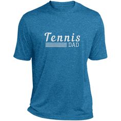 a blue tee shirt with the words tennis dad in white letters on it and an image of