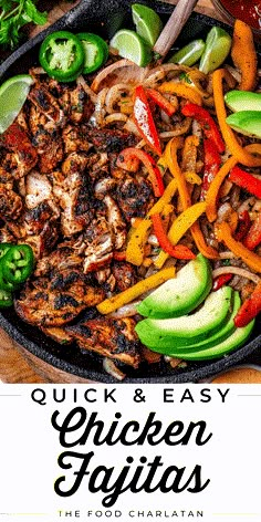 chicken fajitas in a cast iron skillet with text overlay