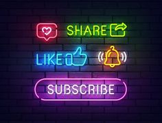 two neon signs that say like, subscribe and share with each other