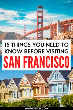 San Francisco travel tips: What to know before visiting for the first time Sam Fransisco, San Francisco Itinerary, Las Vegas Travel Guide, Nashville Travel Guide, New Orleans Travel Guide, Chicago Travel Guide, Alamo Square