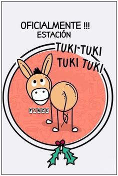 an image of a donkey with the words tuki - tuki written in spanish