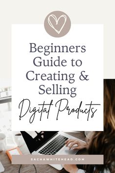 How to Create & Sell Digital Products Side Hustle Ideas At Home