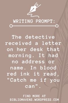 a quote that reads writing prompt the selective received a letter on her desk that morning it had no address or name