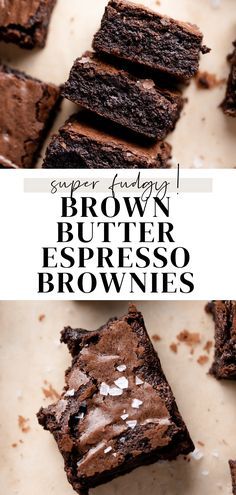 brownies with chocolate frosting on top and the words super easy brownie butter espresso brownies