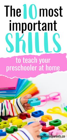 the 10 most important skills to teach your preschooler at home with text overlay