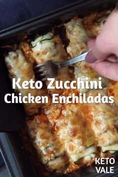 a person cutting into some food in a pan with the words keto zucchini chicken enchilada