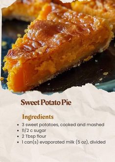 a piece of sweet potato pie on a plate with instructions for how to make it