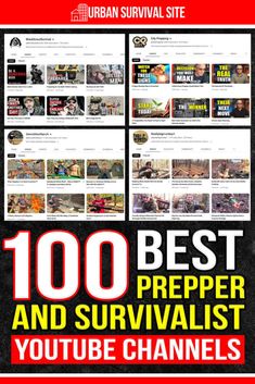 the 100 best preper and survivalist youtube channel