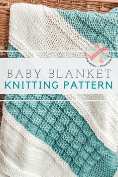 baby blanket knitting pattern with text overlay that says, baby blanket knitting pattern in green and white