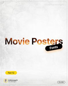 a movie poster with the words'fonts'in bold orange and black on a white background