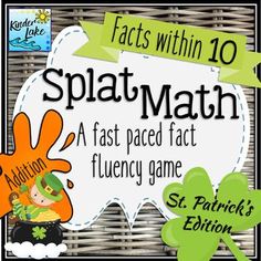 a sign that says, fact within 10 splatmath a fast paced fact flueny game st patrick's day