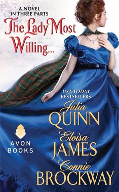 the lady most willing by julia quinn, elise james and connie brocks