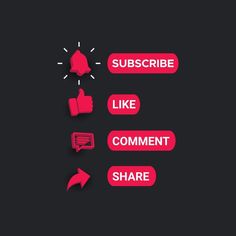 three different red buttons with the words subribe like comment share and thumbs up