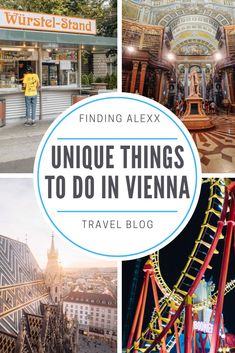 an image of unique things to do in vienna with text overlay reading finding alexx unique things to do in vienna travel blog