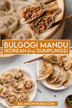 an image of some dumplings on plates with chopsticks in the foreground and text that reads bulgoi mandu korean beef dumplings