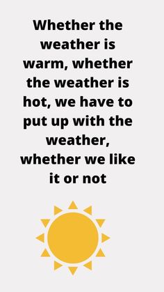 a quote about weather and the sun