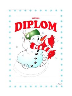 a snowman with a green hat and scarf on it's head is standing next to a sign that says diplom