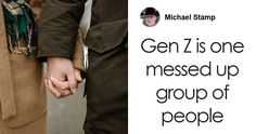 two people holding hands with the caption gen z is one messed up group of people