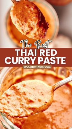 the best thai red curry paste in a glass jar with a spoon full of sauce