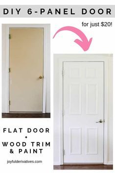 an image of a door with the words diy 6 panel door for just $ 20