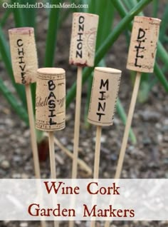 wine cork garden markers on sticks with text overlay that reads, wine cork garden markers