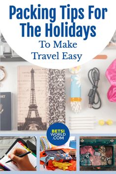 the cover of packing tips for the holidays to make travel easy with pictures and text