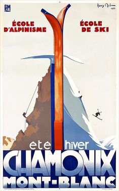 Chamonix Mont Blanc  Vintage Ski Poster Old Posters, Ski Club, Club Poster, Ski Outfit, Unique Poster