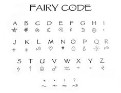 the fairy code is written in black ink on a white background with letters and numbers