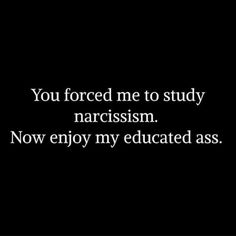 I Have Fed Mouths That Have Talked, Growing Up In A Toxic Family Quotes, Sherrie Sin, Do You Remember Me, Unfaithful Quotes, Narcissistic Behavior Quotes