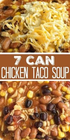 chicken taco soup in a white bowl with text overlay that reads 7 can chicken taco soup