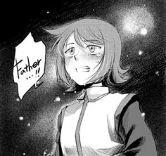 an anime character is holding a sign with the word father written on it in black and white