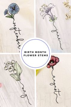 four different images of flowers on white fabric with the words, birth month flower stems