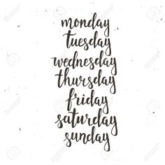 the words monday, wednesday and friday are written in black ink on a white background