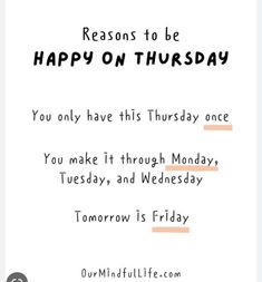 a white card with the words reason to be happy on thursday