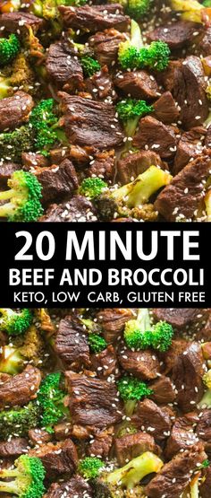 broccoli and beef stir fry with the words 20 minute beef and broccoli keto low carb gluten free