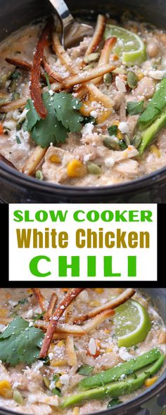 this slow cooker white chicken chili is loaded with fresh ingredients and ready to be eaten