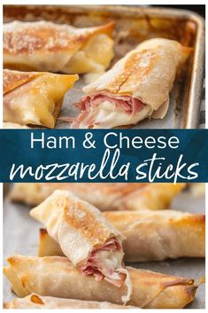 ham and cheese mozzarella sticks on a baking sheet with text overlay reading ham & cheese mozzarella sticks