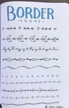 an open notebook with writing on it and the words border ideas written in blue ink