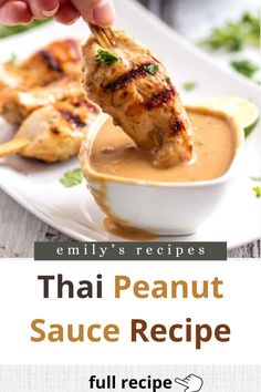 a person dipping sauce on top of chicken in a white bowl with the words, thai peanut sauce recipe