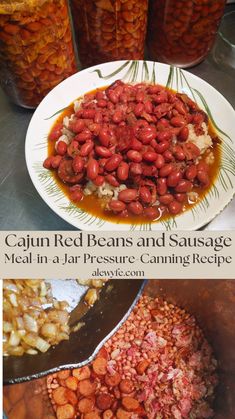 red beans and sausage are in a jar, next to a plate with food on it