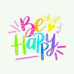 the words be happy written in different colors