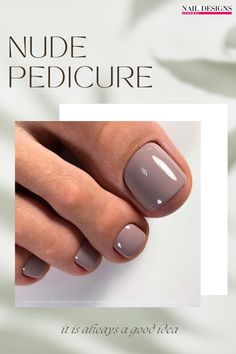 Toe Nail Colors 2024 Spring, Dark Pedicure Colors Toenails, Grey Toenail Polish, February Toe Nail Colors, November Pedicure Colors, Taupe Pedicure Toenails, Formal Pedicure, Taupe Pedicure, Pedicure For Pale Skin