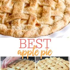 the best apple pie recipe is made with fresh apples and topped with latticed crust