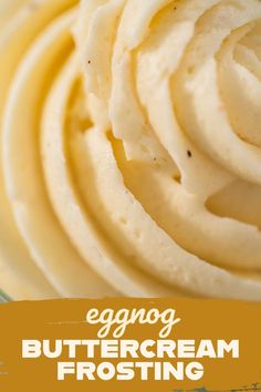 an eggnog buttercream frosting recipe on a plate