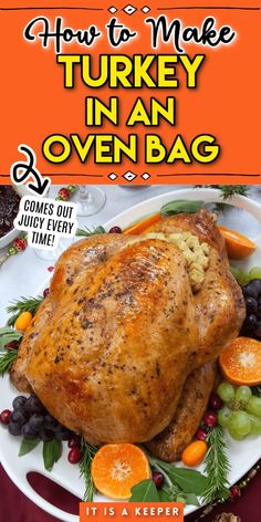 the cover of how to make turkey in an oven bag with oranges and grapes