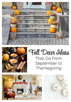 fall decor ideas that go from october to thanksgiving with pumpkins and other autumn decorations