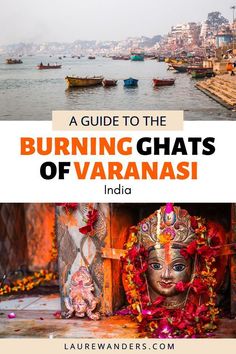 a guide to the burning chats of varanasi in india with text overlay